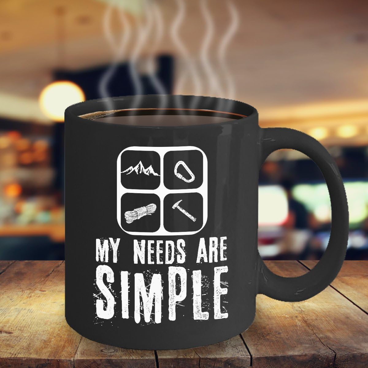 Hiking coffee mug Hiking coffee cup My Needs Are