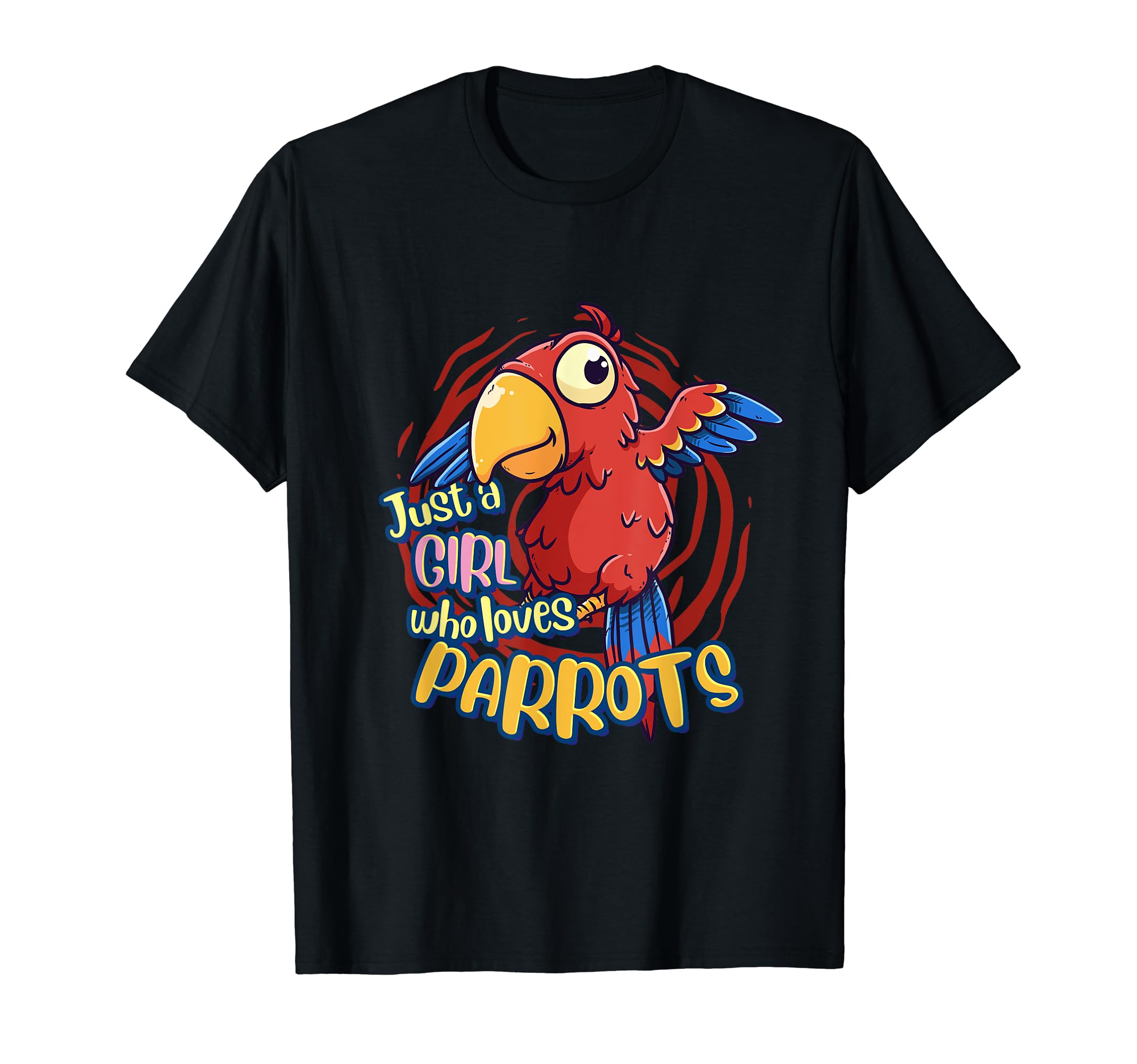 Cute Parrot Just A Girl Who loves Parrots T-Shirt