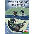 Welsh Legends and Myths