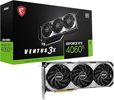 MSI Gaming RTX 4060 Ti Ventus 3X 8GB GDDR6 Graphics Card Ada Lovelace DLSS 3