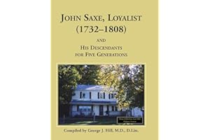 John Saxe, Loyalist