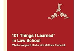 101 Things I Learned® in Law School