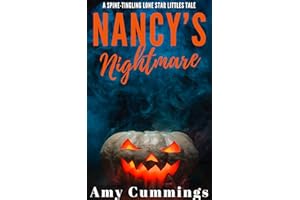 Nancy's Nightmare: A Spine-Tingling Lone Star Littles Tale
