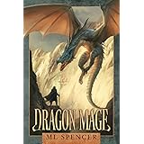 Dragon Mage: An Epic Fantasy Adventure (Rivenworld)