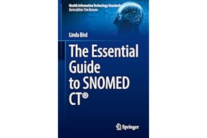 The Essential Guide to Snomed CT