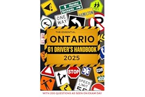 The Essential Ontario G1 Driver's Handbook: A Study Guide For The Official G1 Driving Licence Test, This Manual Includes 200 