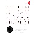 Design Unbound: Designing for Emergence in a White Water World: Ecologies of Change (Volume 2) (Infrastructures)