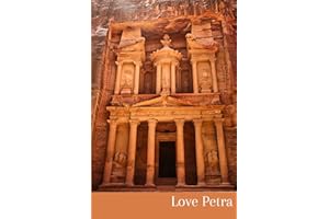 Love Petra Jordan Notebook: Travel Journal | 100 Lined Pages | Treasury