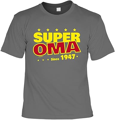 Veri Super Oma Since 1947 Zum 72 Geburtstag Liebes Frauen