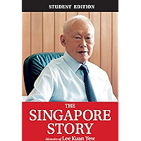 The Singapore Story (Student Edition): Memoirs of Lee Kuan Yew book cover
