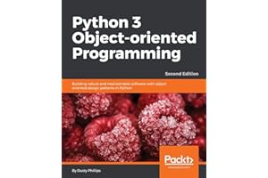 Python 3 Object-oriented Programming: Unleash the Power of Python 3 Objects