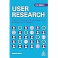 User Research: Improve Product and Service Design and Enhance Your UX Research