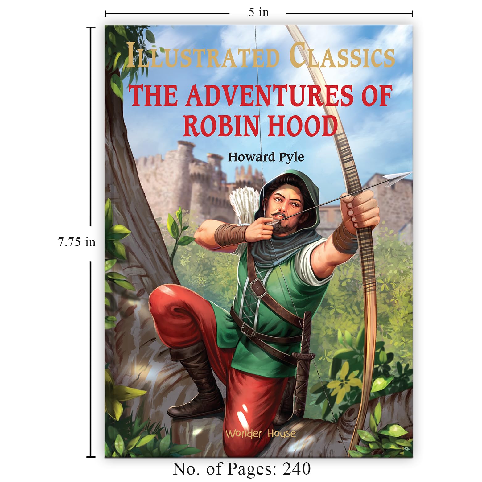 Illustrated Classics - The Adventures of Robin Hood: Abridged Novels With Review Questions