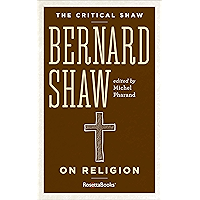 Bernard Shaw on Religion (The Critical Shaw) book cover