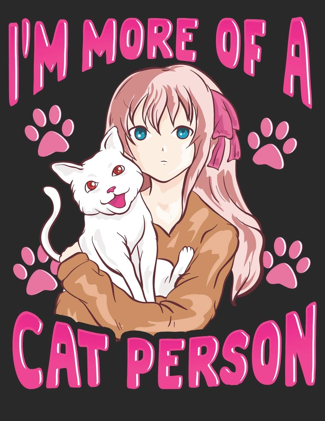 I´m More of a Cat Person: 8,5x11 Blanko Sketch Pad for Anime Manga Kawaii  Otaku Drawing Sketching or Doodling – Comic Cartoon Senpai Hentai: Lover,  Anime: 9781679087998: Books - Amazon
