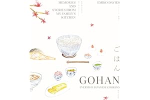 Gohan: Everyday Japanese Cooking: Memories and Stories from My Family's Kitchen