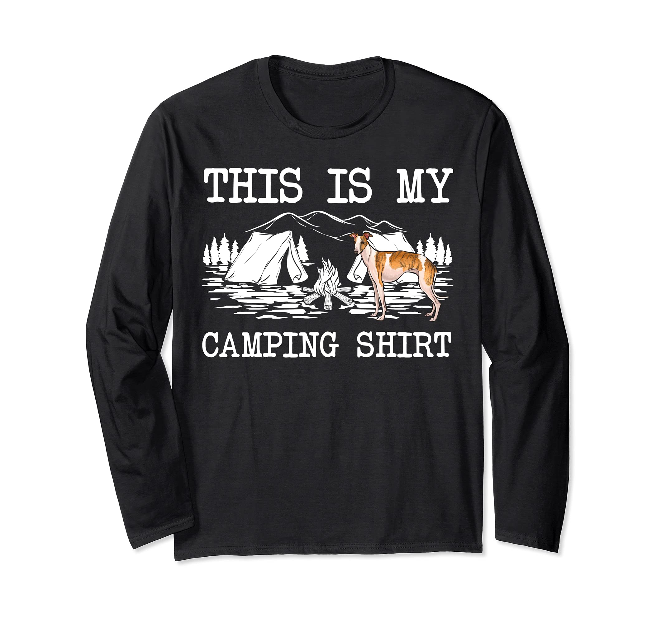 Campfire Whippet Dog This Is My Camping Long Sleeve T-Shirt