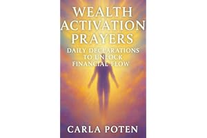 Wealth Activation Prayers: Daily Declarations to Unlock Financial Flow (MAGICKAL LIBRARY)