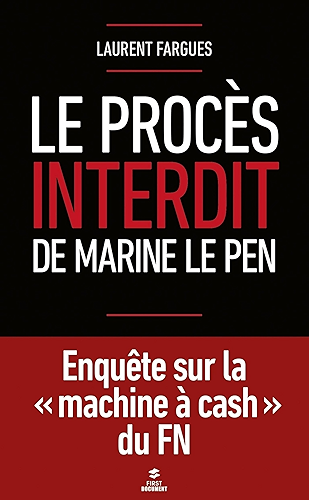Download Le procès interdit de Marine Le Pen (First Document) PDF