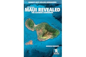 Maui Revealed: The Ultimate Guidebook