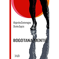 Bogotana[mente] (Spanish Edition) book cover