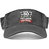 It Took Me 80 Years to Look This Good Hats Washed Distressed Baseball Visors