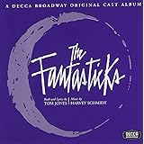 The Fantasticks Original 1960 Off-Off Broadway Cast