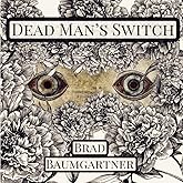 Dead Man's Switch