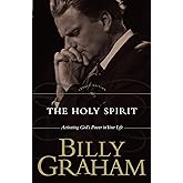 The Holy Spirit: Activating God's Power in Your Life