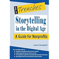 Storytelling in the Digital Age: A Guide for Nonprofits