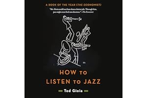 How to Listen to Jazz