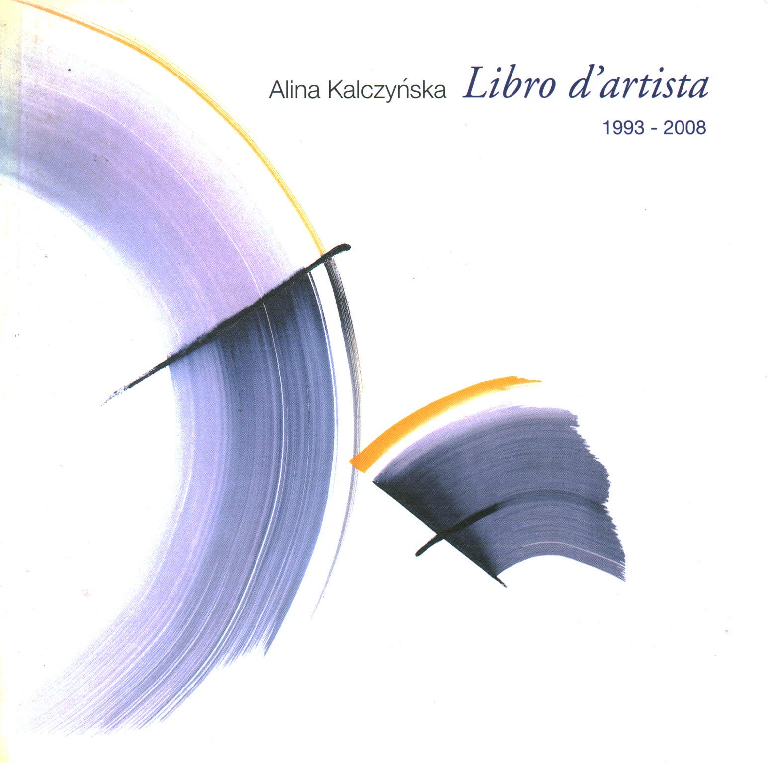 Libro Dartista 1993 2008 Kalcynska Alina Amazoncom Books