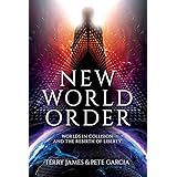 New World Order: Worlds in Collision and The Rebirth of Liberty
