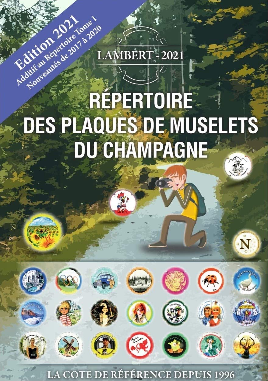 Amazon Fr Additif 2021 Repertoire Lambert Repertoire Capsules De Champagne De Fin 2017 A Fin 2020 C Lambert Livres