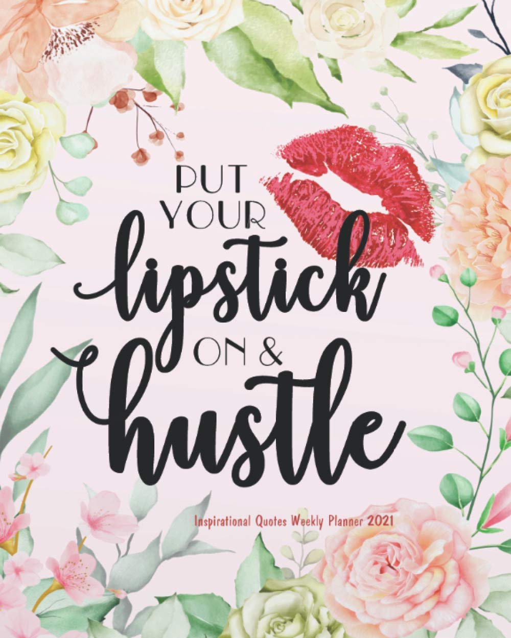 put on your lipstick quotes