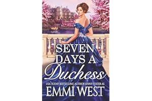Seven Days A Duchess: A Historical Regency Romance