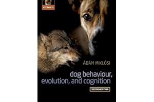Dog Behaviour, Evolution, and Cognition