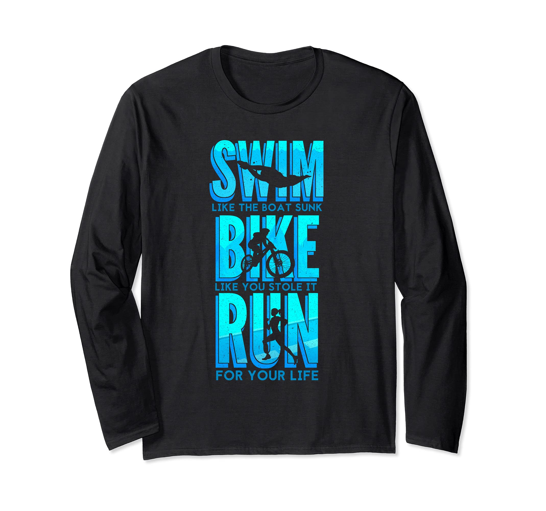 Swim Bike Run Triathlon Athlete Sports Contest Race Fitness Long Sleeve T-Shirt