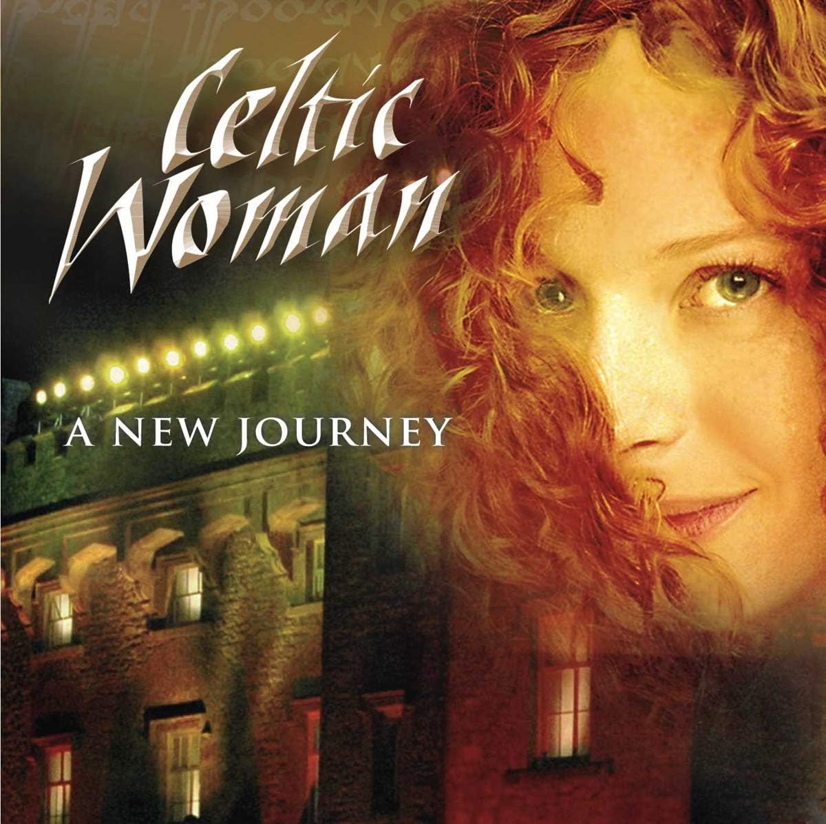 Celtic Woman A New Journey Celtic Woman, Celtic Woman, David Downes