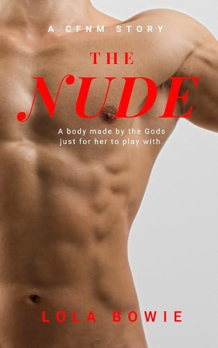 The Nude A Body Made By The Gods Just For Her To Play With Spicy CFNM the-nude-a-body-made-by-the-gods-just-for-her-to-play-with-spicy-cfnm