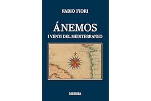 Ánemos: I venti del Mediterraneo (Italian Edition)