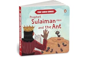 Prophet Sulaiman (PBUH) and the Ant: First Quran Stories | An Illustrated Story Book for Kids | Values of Islam and the Holy Quran | Ages 5+ [Penguin ... (First Quran Stories, Penguin Early Learning)