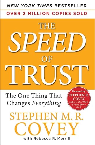 Download The SPEED of Trust: The One Thing That Changes Everything PDF