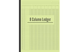 8 Column Ledger Book: 8 Column General Ledger, Accounting Ledger Pad 8 Column (Account Ledger Blank Book), Columnar Pad 8 Col