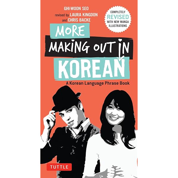 Amazon.com: Making Out in Korean: A Korean Language Phrase Book