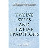 Twelve Steps and Twelve Traditions