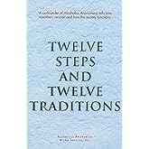 Twelve Steps and Twelve Traditions
