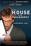 House and Philosophy: Everybody Lies