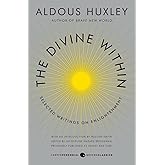 The Divine Within: Selected Writings on Enlightenment