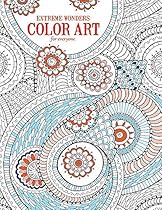 Extreme Wonders Color Art for Everyone | Leisure Arts (6763) Extreme Wonders Color Art for Everyone | Leisure Arts (6763)